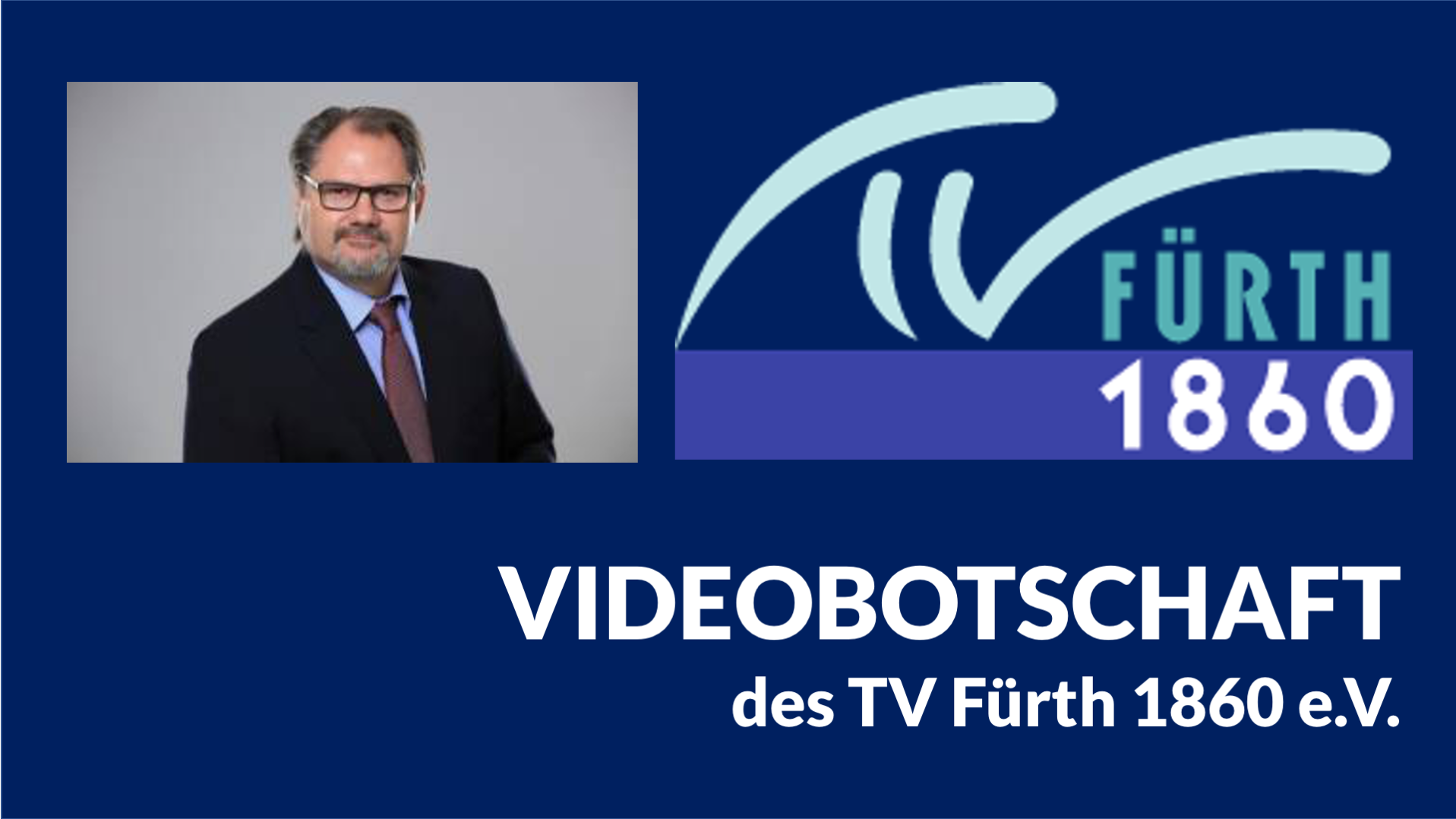 Videobotschaft des TV Fürth 1860 e.V.